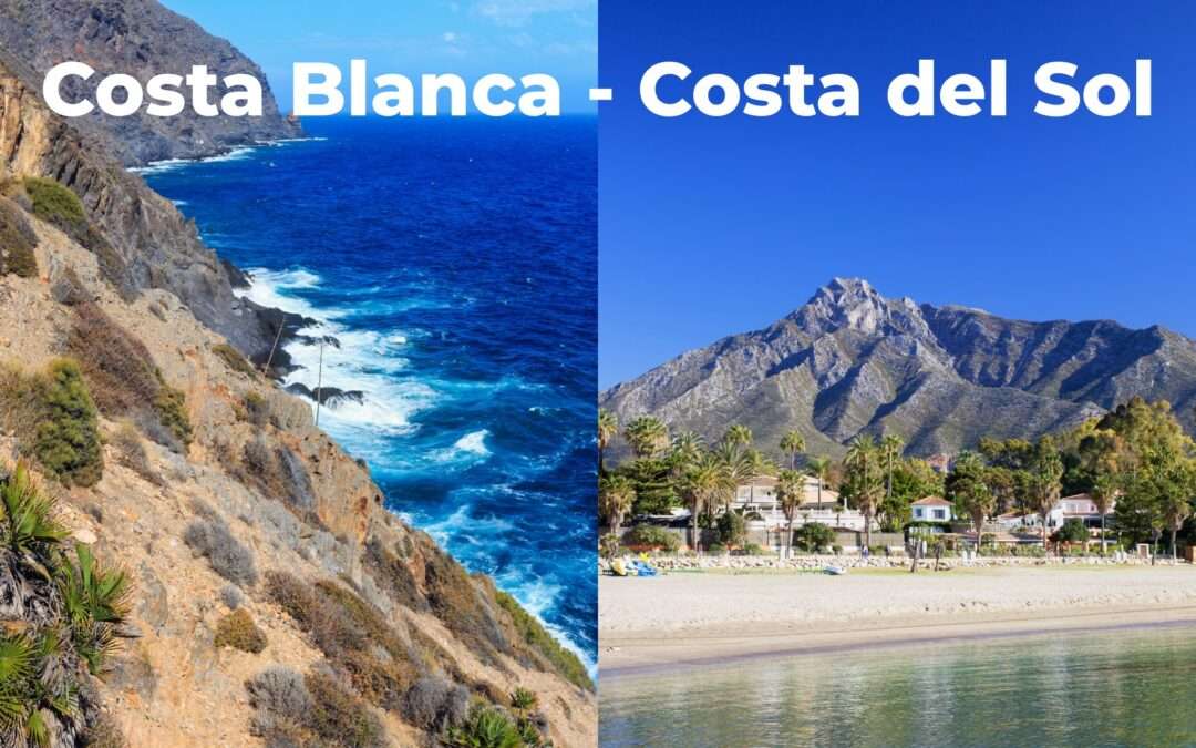 Costa del Sol oder Costa Blanca? Vergleich 2026